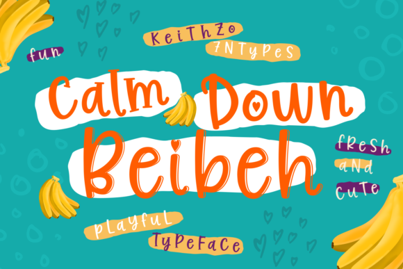 Calm Down Beibeh: A Playful Typeface for Modern Publishing
